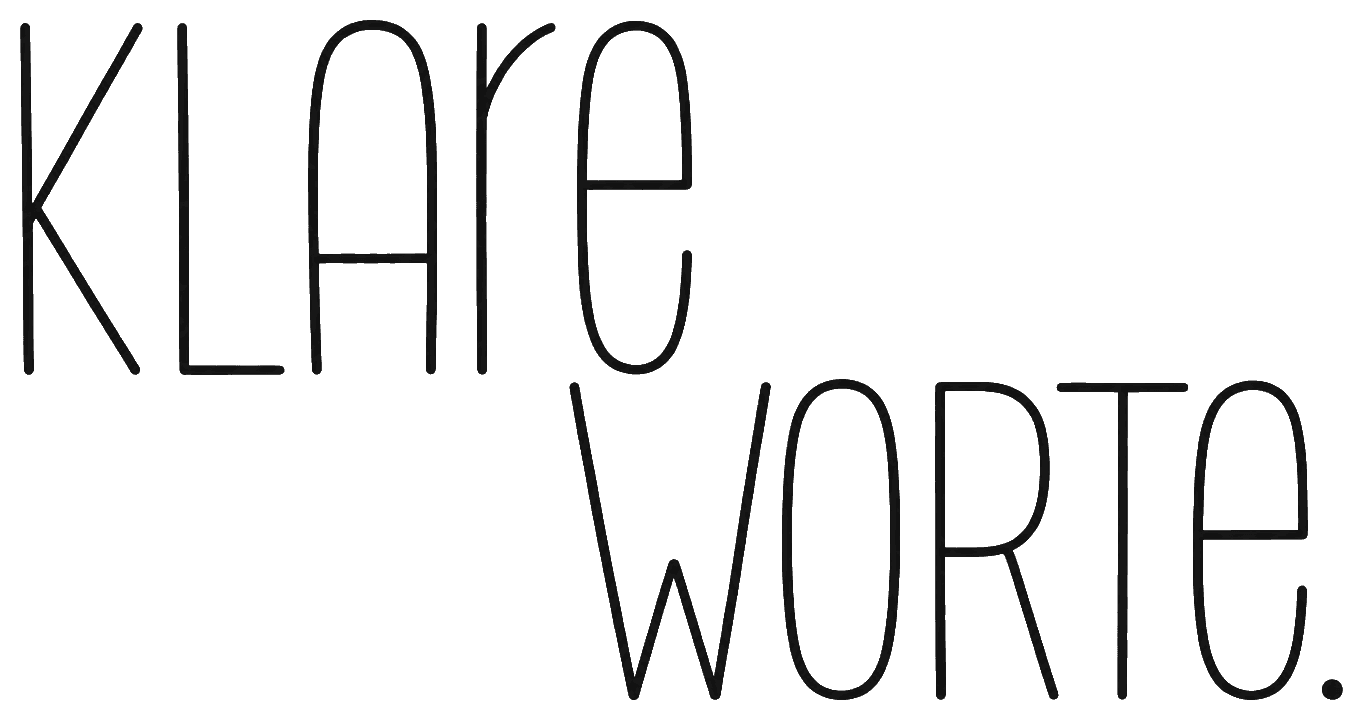 KLARE WORTE